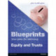 Blueprints: Equity and Trusts