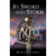 By Sword and Storm