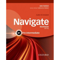 Navigate: B1 Pre-Intermediate: Workbook with CD (with key)