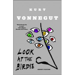 Look at the Birdie: Short Fiction