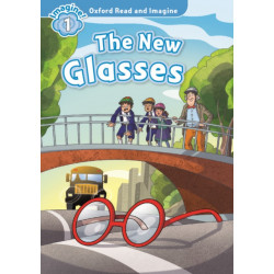 Oxford Read and Imagine: Level 1: The New Glasses