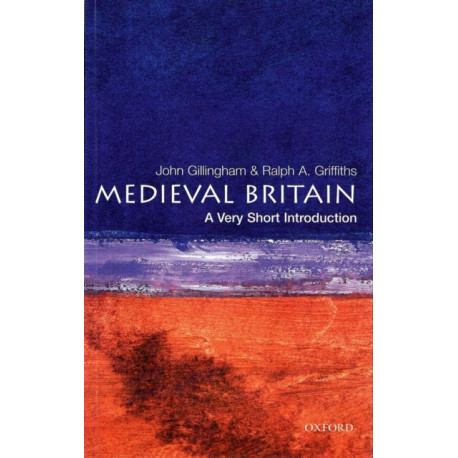Medieval Britain: A Very Short Introduction