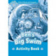 Oxford Read and Imagine: Level 1: Ben's Big Swim activity book