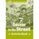 Oxford Read and Imagine: Level 3: Soccer in the Street activity book