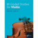 80 Graded Studies for Violin Book 1