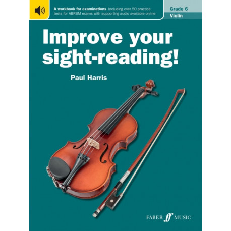 Improve your sight-reading! Violin Grade 6