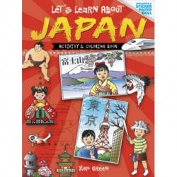 Let's Learn About JAPAN: Activity & Coloring Book