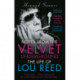 Notes from the Velvet Underground: The Life of Lou Reed