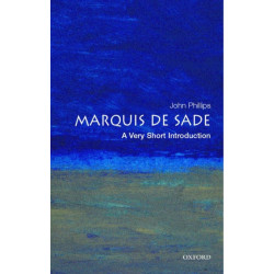 The Marquis de Sade: A Very Short Introduction