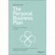 The Personal Business Plan: A Blueprint for Running Your Life