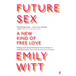 Future Sex: A New Kind of Free Love