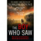 The Boy Who Saw
