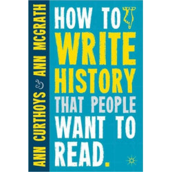How to Write History that People Want to Read