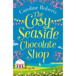 The Cosy Seaside Chocolate Shop