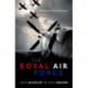 The Royal Air Force: The First One Hundred Years