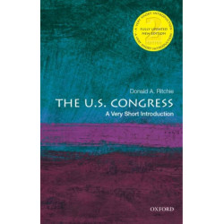 The U.S. Congress: A Very Short Introduction