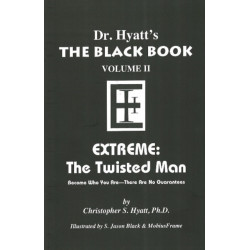Black Book: Volume II: Extreme - The Twisted Man