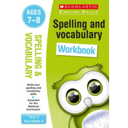 Spelling and Vocabulary Practice Ages 7-8