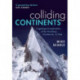 Colliding Continents: A geological exploration of the Himalaya, Karakoram, and Tibet