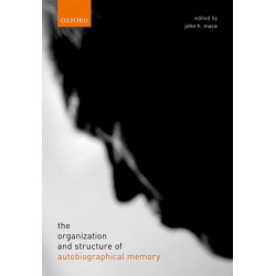 The organization and structure of autobiographical memory