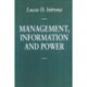 Management, Information and Power: A narrative of the involved manager