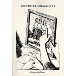 CHALET GIRLS GROW UP