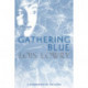 Gathering Blue
