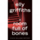 A Room Full Of Bones: A Mystery