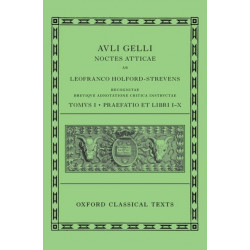 Aulus Gellius: Attic Nights, Preface and Books 1-10 (Auli Gelli Noctes Atticae: Praefatio et Libri I-X)