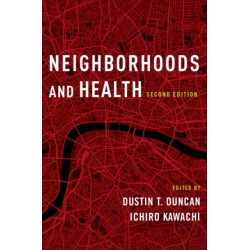 Neighborhoods and Health