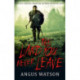 The Land You Never Leave: Book 2 of the West of West Trilogy