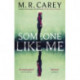 Someone Like Me