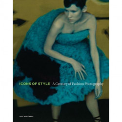 Icons of Style - A Century of Fashion Photography