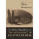 The Oxford Handbook of the Archaeology of Death and Burial
