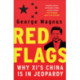 Red Flags: Why Xi's China Is in Jeopardy