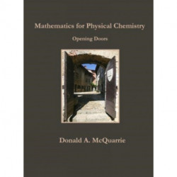 Mathematics for Physical Chemistry: Opening Doors