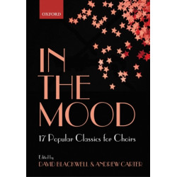 In the Mood: 17 Jazz Classics for Choirs