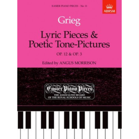 Lyric Pieces, Op.12 & Poetic Tone-Pictures, Op.3: Easier Piano Pieces 11