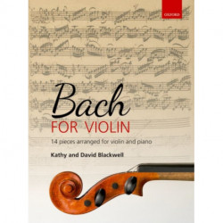 Bach for Violin: 14 pieces arranged for violin and piano