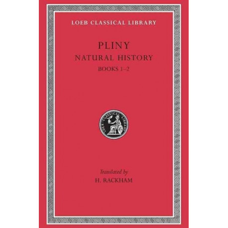 Natural History, Volume I: Books 1–2