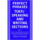 Perfect Phrases for the TOEFL Speaking and Writing Sections