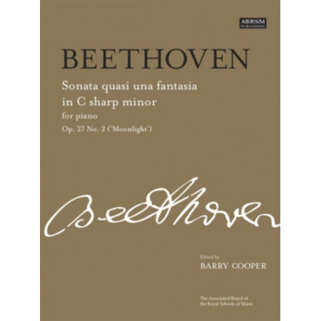 Sonata quasi una fantasia in C sharp minor, Op. 27 No. 2 ('Moonlight'): from Vol. II
