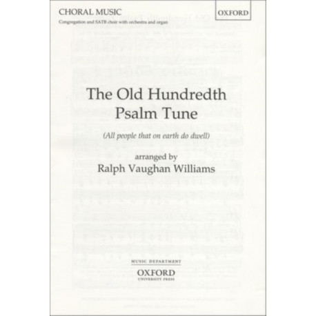 The Old Hundredth Psalm Tune