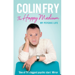 The Happy Medium: My Psychic Life