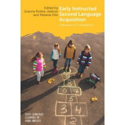 Early Instructed Second Language Acquisition: Pathways to Competence