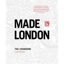 Made in London: The Cookbook