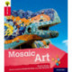 Oxford Reading Tree Explore with Biff, Chip and Kipper: Oxford Level 4: Mosaic Art