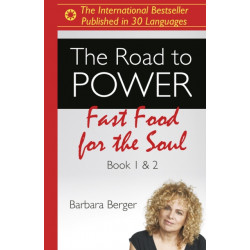 Road to Power, The: Fast Food for the Soul (Books 1 & 2)