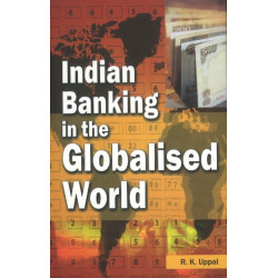 Indian Banking in the Globalised World