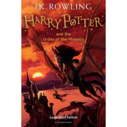 Harry Potter and the Order of the Phoenix: Large Print Edition